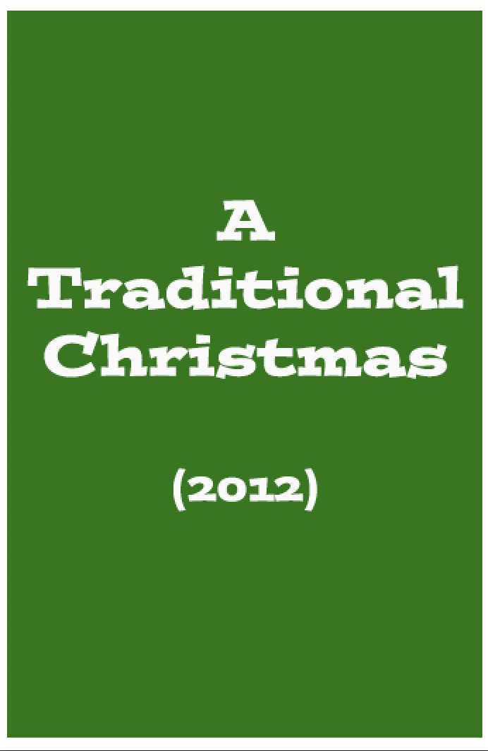 A Traditional Christmas  (2012)
